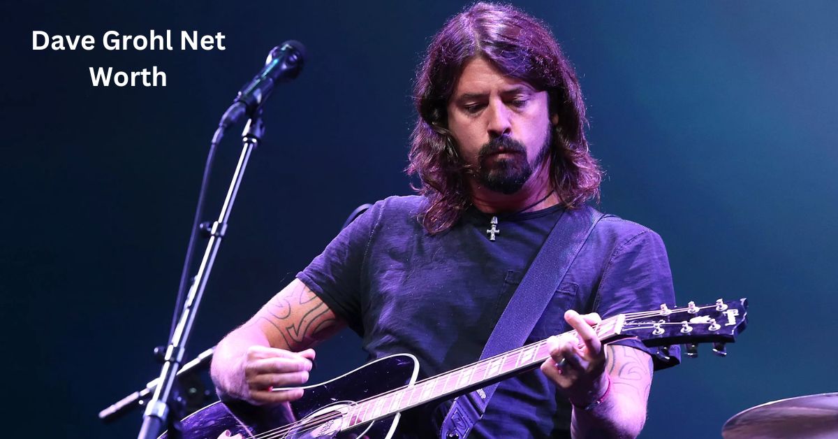 Dave Grohl Net Worth