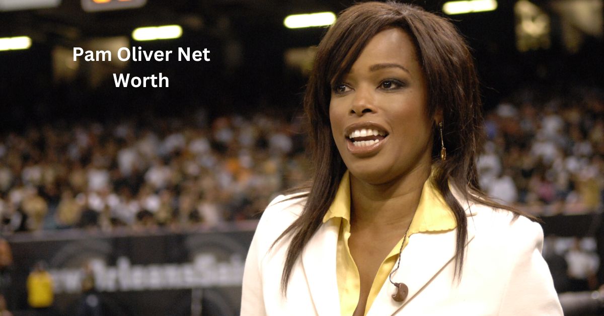 Pam Oliver Net Worth