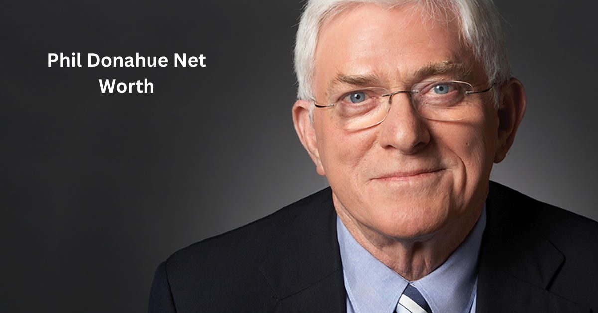 Phil Donahue Net Worth