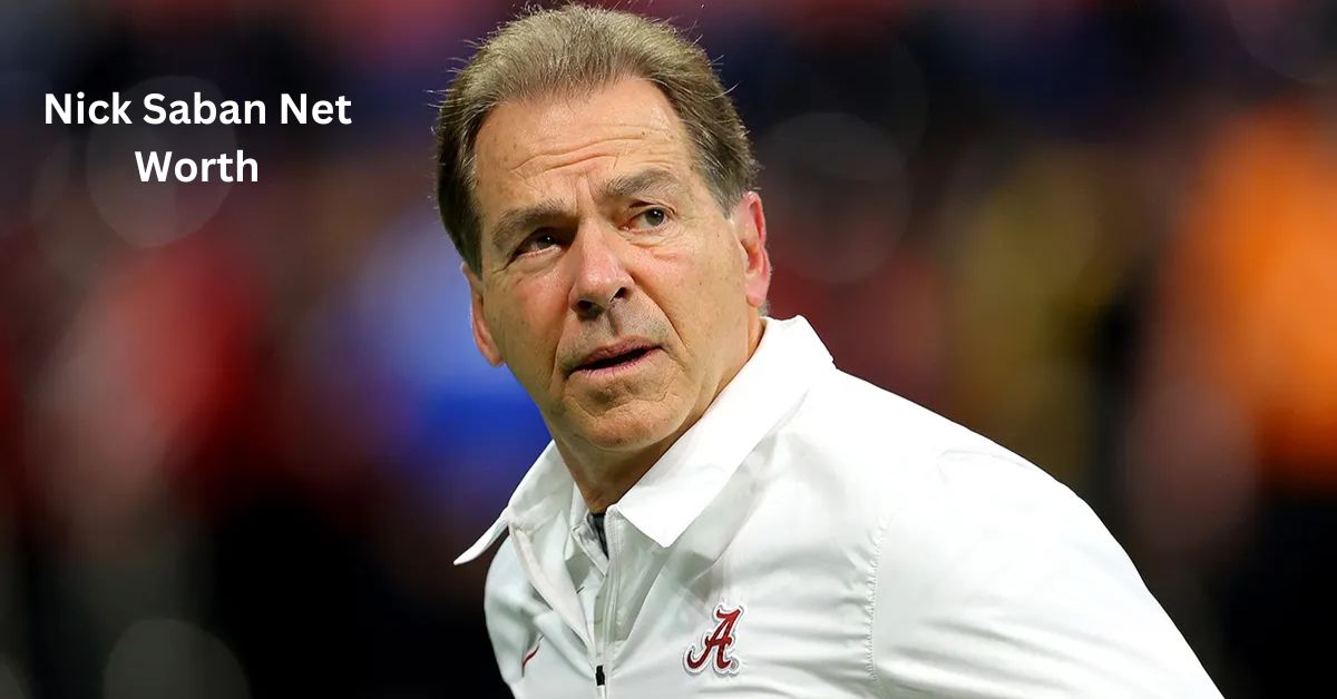 Nick Saban Net Worth 2025